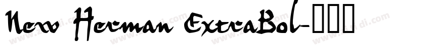 New Herman ExtraBol字体转换 New Herman ExtraBol字体转换